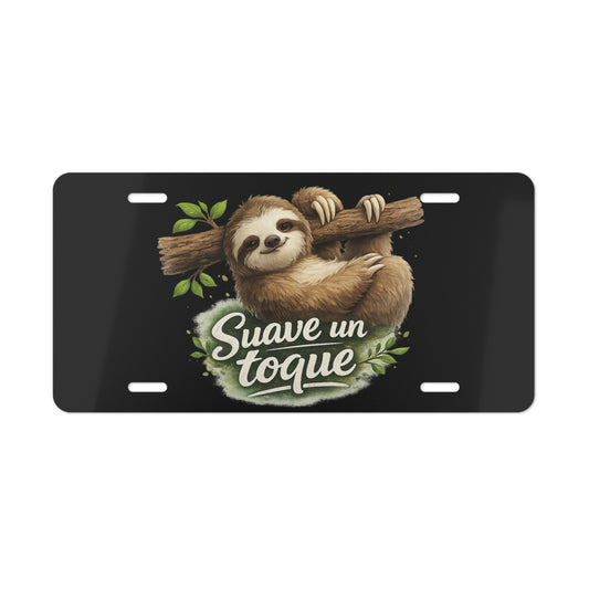 Sloth Vanity Plate - "Suave un toque" Cute Sloth License Plate